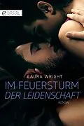 E-Book (epub) Im Feuersturm der Leidenschaft von Laura Wright