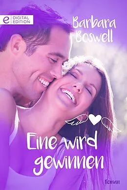 E-Book (epub) Eine wird gewinnen von Barbara Boswell