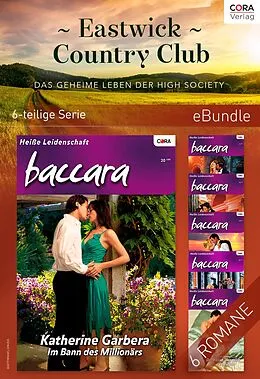 E-Book (epub) Eastwick Country Club - Das geheime Leben der High Society (6-teilige Serie) von Jennifer Greene, Patricia Kay, Metsy Hingle
