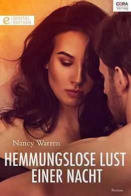 E-Book (epub) Hemmungslose Lust einer Nacht von Nancy Warren
