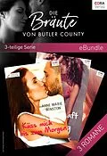 E-Book (epub) Die Bräute von Butler County von Anne Marie Winston