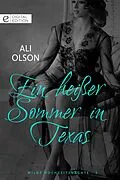 E-Book (epub) Ein heißer Sommer in Texas von Ali Olson