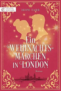 E-Book (epub) Ein Weihnachtsmärchen in London von Hope Tarr