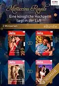 E-Book (epub) Mirraccino Royals - Eine königliche Hochzeit liegt in der Luft (2 Miniserien) von Jennifer Faye