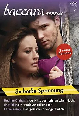 E-Book (epub) Baccara Spezial Band 8 von Carla Cassidy, Heather Graham, Lisa Childs