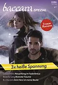 E-Book (epub) Baccara Spezial Band 9 von Cassie Miles, B. J. Daniels, Beverly Long