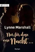E-Book (epub) Nur für diese eine Nacht ... von Lynne Marshall