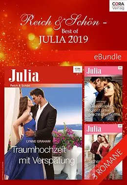 E-Book (epub) Reich & Schön - Best of Julia 2019 von Lynne Graham, Chantelle Shaw, Kate Hewitt