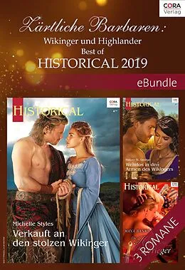 E-Book (epub) Zärtliche Barbaren: Wikinger und Highlander - Best of Historical 2019 von Maya Banks, Michelle Styles, Harper St. George