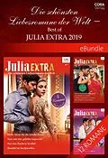 E-Book (epub) Die schönsten Liebesromane der Welt - Best of Julia Extra 2019 von Lucy Gordon, Carol Marinelli, Kate Hardy