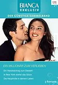E-Book (epub) Bianca Exklusiv Band 247 von Charlotte Maclay, Ingrid Weaver, Jessica Hart