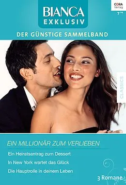 E-Book (epub) Bianca Exklusiv Band 247 von Charlotte Maclay, Ingrid Weaver, Jessica Hart