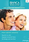 E-Book (epub) Bianca Exklusiv Band 258 von Marie Ferrarella, Sally Carleen, Charlotte Douglas