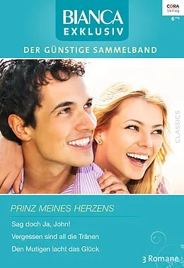 E-Book (epub) Bianca Exklusiv Band 258 von Marie Ferrarella, Sally Carleen, Charlotte Douglas