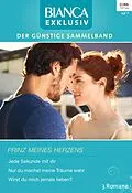 E-Book (epub) Bianca Exklusiv Band 264 von Vivian Leiber, Elizabeth Harbison, Crystal Green