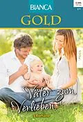 E-Book (epub) Bianca Gold Band 25 von Susan Mallery, Raeanne Thayne, Christine Flynn