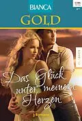 E-Book (epub) Bianca Gold Band 27 von Jodi O'Donnell, Marie Ferrarella, Mindy Neff