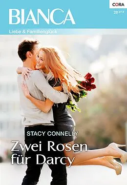 E-Book (epub) Zwei Rosen für Darcy von Stacy Connelly