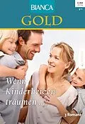 E-Book (epub) Bianca Gold Band 33 von Muriel Jensen, Janis Reams Hudson, Michelle Douglas