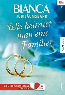 E-Book (epub) Bianca Jubiläum Band 2 von Bonnie K. Winn, Tina Leonard, Karen Templeton