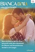 E-Book (epub) Bianca Extra Band 49 von Nancy Robards Thompson, Christyne Butler, Joanna Sims