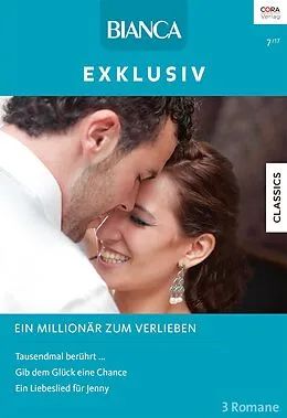 E-Book (epub) Bianca Exklusiv Band 285 von Gina Wilkins, Renee Roszel, Brenda Harlen