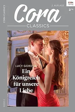E-Book (epub) Ein Königreich für unsere Liebe von Lucy Gordon