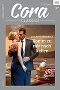 E-Book (epub) Komm zu mir nach Italien von Sharon Kendrick
