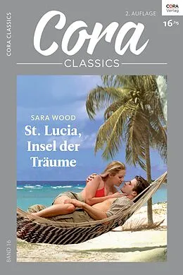 E-Book (epub) St. Lucia, Insel der Träume von Sara Wood