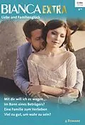 E-Book (epub) Bianca Extra Band 60 von Laurie Paige, Teresa Carpenter, Michelle Major