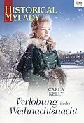 E-Book (epub) Verlobung in der Weihnachtsnacht von Carla Kelly