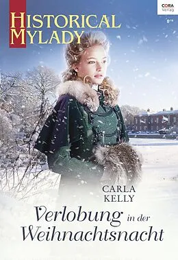 E-Book (epub) Verlobung in der Weihnachtsnacht von Carla Kelly