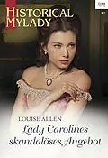 E-Book (epub) Lady Carolines skandalöses Angebot von Louise Allen
