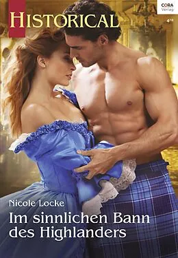 E-Book (epub) Im sinnlichen Bann des Highlanders von Nicole Locke