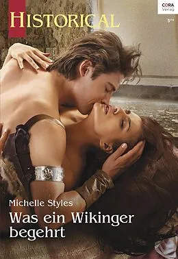 E-Book (epub) Was ein Wikinger begehrt von Michelle Styles