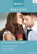 E-Book (epub) Bianca Exklusiv Band 301 von Linda Lael Miller, Jessica Bird, Anne Oliver