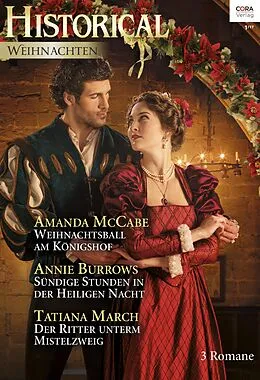 E-Book (epub) Historical Weihnachten Band 10 von Amanda Mccabe, Annie Burrows, Tatiana March
