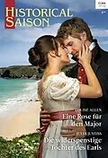 E-Book (epub) Historical Saison Band 55 von Louise Allen, Julia Justiss