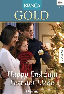 E-Book (epub) Bianca Gold Band 48 von Susan Crosby, Arlene James, Ginna Gray
