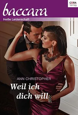 E-Book (epub) Weil ich dich will von Ann Christopher