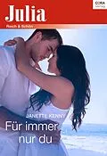 E-Book (epub) Für immer nur du von Janette Kenny