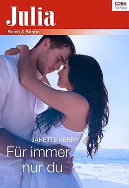 E-Book (epub) Für immer nur du von Janette Kenny