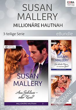 E-Book (epub) Millionäre hautnah - 3-teilige Serie von Susan Mallery