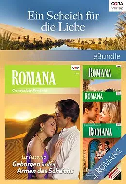 E-Book (epub) Ein Scheich für die Liebe von Carol Grace, Sabrina Philips, Liz Fielding
