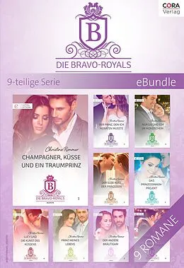 E-Book (epub) Die Bravo-Royals - 9-teilige Serie von Christine Rimmer
