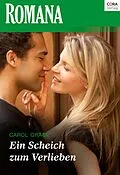 E-Book (epub) Ein Scheich zum Verlieben von Carol Grace