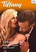 E-Book (epub) Willst du wissen, was ich will? von Tiffany Reisz