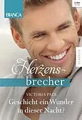 E-Book (epub) Geschieht ein Wunder in dieser Nacht? von Victoria Pade