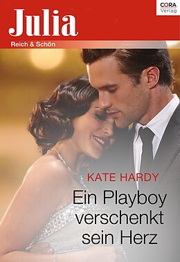 E-Book (epub) Ein Playboy verschenkt sein Herz von Kate Hardy