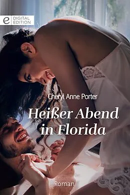 E-Book (epub) Heißer Abend in Florida von Cheryl Anne Porter